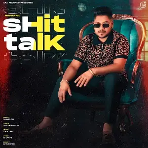 Shit Talk Song By Shit Talk Poster