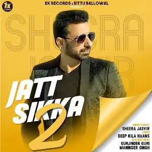 Jatt Sikka 2 Song By Jatt Sikka 2 Poster