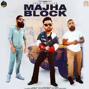 Majha Block Song By Majha Block Poster