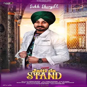 Jatti Da Stand Song By Jatti Da Stand Poster