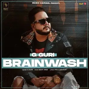 Brain Wash Song By Brain Wash Poster