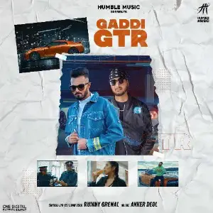 Gaddi GTR Song By Gaddi GTR Poster