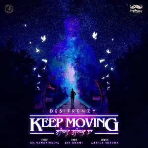 Keep Moving - Tureya Tureya Ja Song By Keep Moving - Tureya Tureya Ja Poster