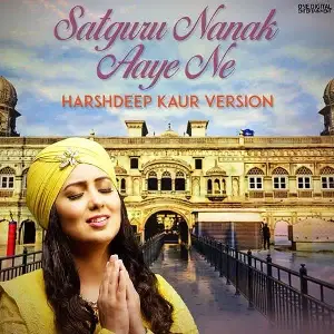 Satguru Nanak Aaye Ne Song By Satguru Nanak Aaye Ne Poster