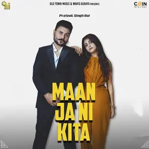 Maan Ja Ni Kita Song By Maan Ja Ni Kita Poster