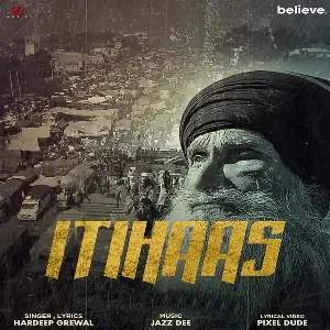Itihaas Song By Itihaas Poster
