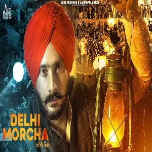 Delhi Morcha Song By Delhi Morcha Poster
