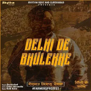 Delhi De Bhulekhe Song By Delhi De Bhulekhe Poster