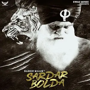 Sardar Bolda Song By Sardar Bolda Poster