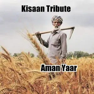Kisaan Tribute Song By Kisaan Tribute Poster
