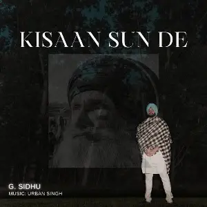 Kisaan Sun De Song By Kisaan Sun De Poster