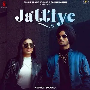 Jattiye Song By Jattiye Poster
