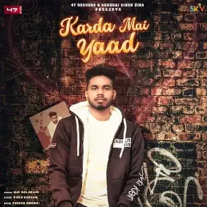 Karda Mai Yaad Song By Karda Mai Yaad Poster