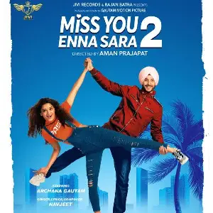 Miss You Enna Sara 2 Song By Miss You Enna Sara 2 Poster
