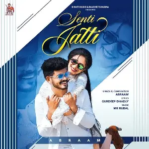 Senti Jatti Song By Senti Jatti Poster