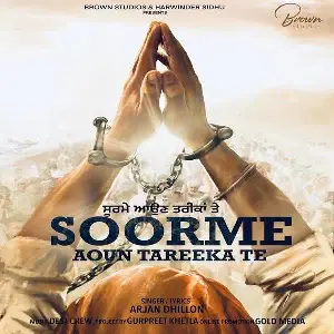 Soorme Aoun Tareeka Te Song By Soorme Aoun Tareeka Te Poster