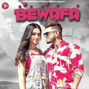 Bewafa Song By Bewafa Poster