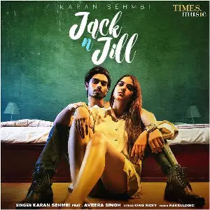 Jack N Jill Song By Jack N Jill Poster
