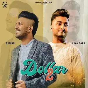 Dollar 2 Song By Dollar 2 Poster
