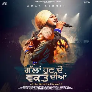 Gallan Hun De Waqt Diyan Song By Gallan Hun De Waqt Diyan Poster