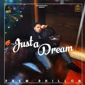 Just A Dream Song By Just A Dream Poster