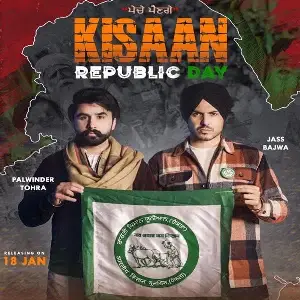 Kissan Republic Day Song By Kissan Republic Day Poster