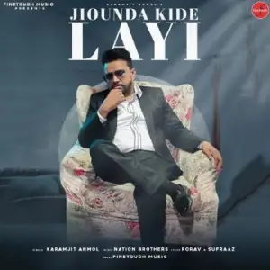 Jiounda Kide Layi Song By Jiounda Kide Layi Poster