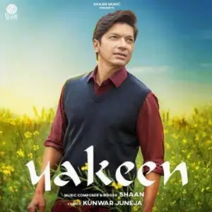 Yakeen Song By Yakeen Poster