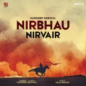 Nirbhau Nirvair Song By Nirbhau Nirvair Poster