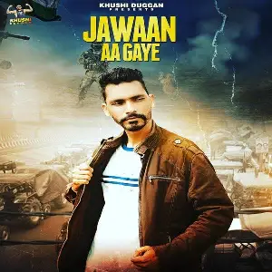 Jawaan Aa Gaye Song By Jawaan Aa Gaye Poster