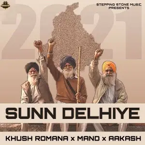 Sunn Delhiye Song By Sunn Delhiye Poster