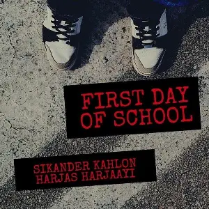 First Day Of School Song By First Day Of School Poster