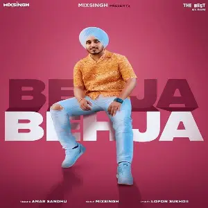 Behja Behja Song By Behja Behja Poster