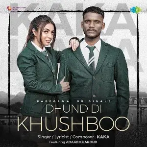 Dhund Di Khushboo Song By Dhund Di Khushboo Poster