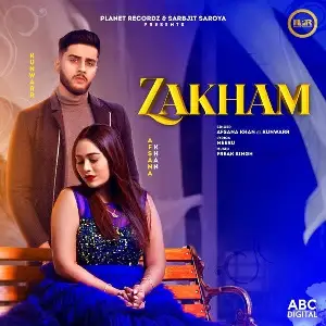 Zakham Song By Zakham Poster