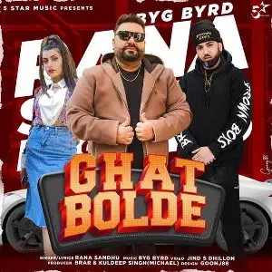 Ghat Bolde Song By Ghat Bolde Poster