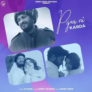 Pyar Ni Karda Song By Pyar Ni Karda Poster