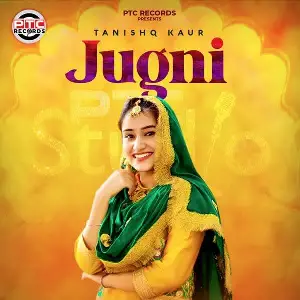 Jugni Song By Jugni Poster