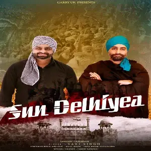 Sun Delhiyea Song By Sun Delhiyea Poster
