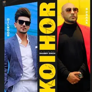 Koi Hor Song By Koi Hor Poster