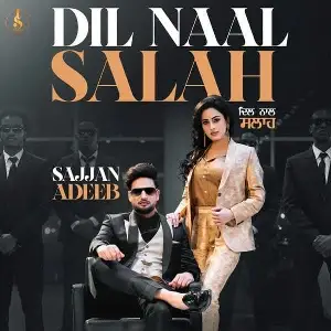 Dil Naal Salah (Remix Version) Song By Dil Naal Salah (Remix Version) Poster