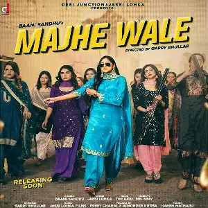 Majhe Wale Song By Majhe Wale Poster