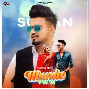 Munde Pat Te Song By Munde Pat Te Poster