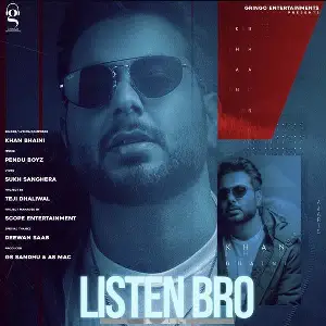 Listen Bro Song By Listen Bro Poster