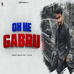 Oh He Gabru Song By Oh He Gabru Poster
