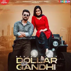Dollar Te Gandhi Song By Dollar Te Gandhi Poster