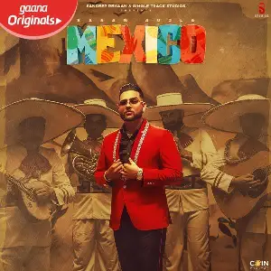 Mexico (Original) Song By Mexico (Original) Poster