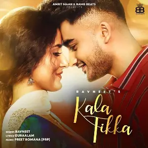 Kala Tikka Song By Kala Tikka Poster