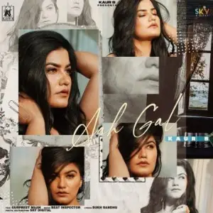 Aah Gal Song By Aah Gal Poster