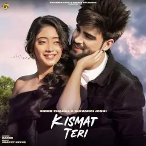Kismat Teri Song By Kismat Teri Poster